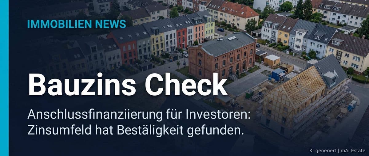 Aktueller Bauzins-Check: Top-Konditionen und Entwicklungen für Ihre Baufinanzierung – Immobilienmarkt Deutschland | KI-generiert mAI Estate